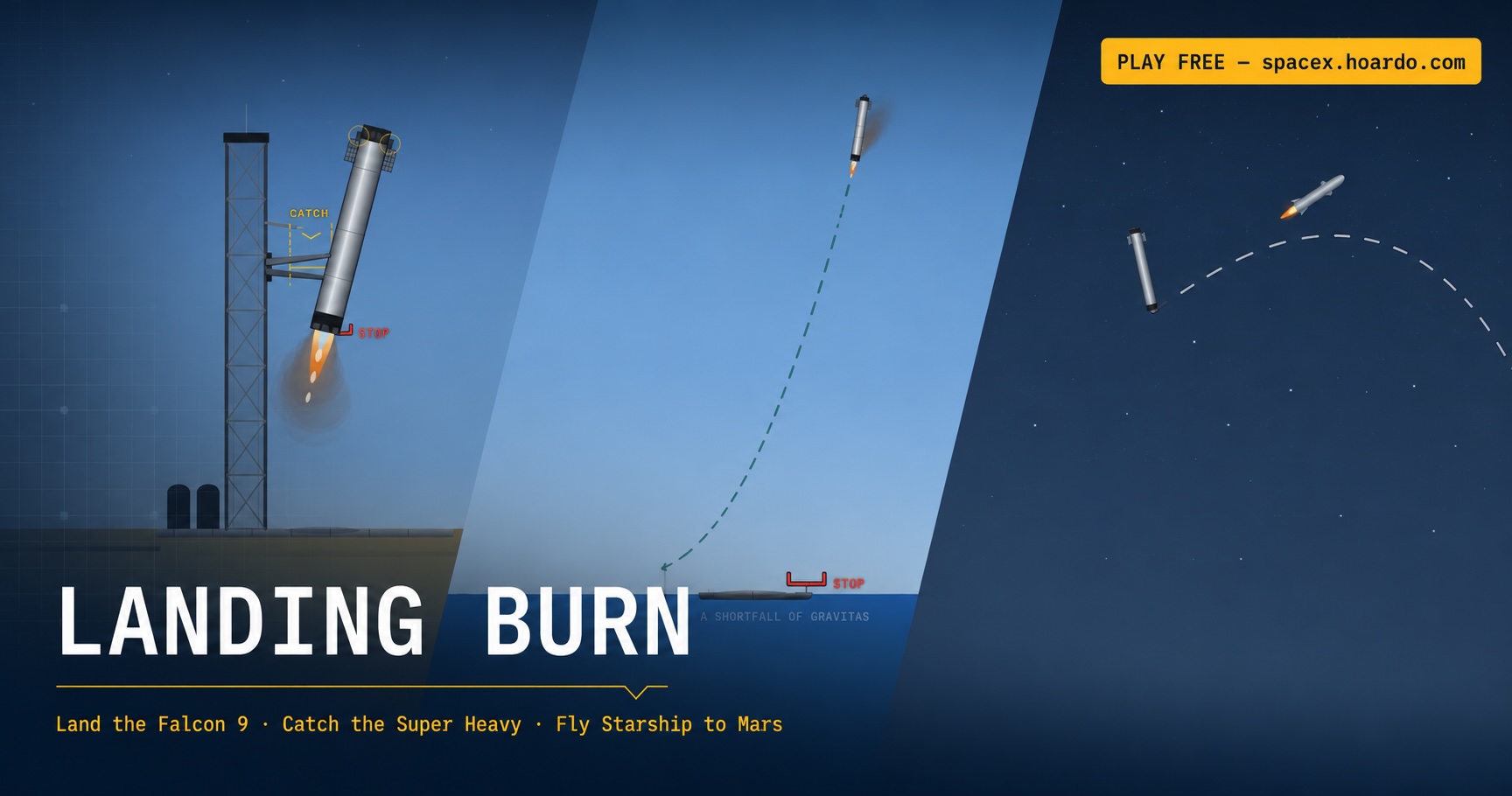 Falcon 9 and Starship missions side by side in LANDING BURN, a free SpaceX-inspired game